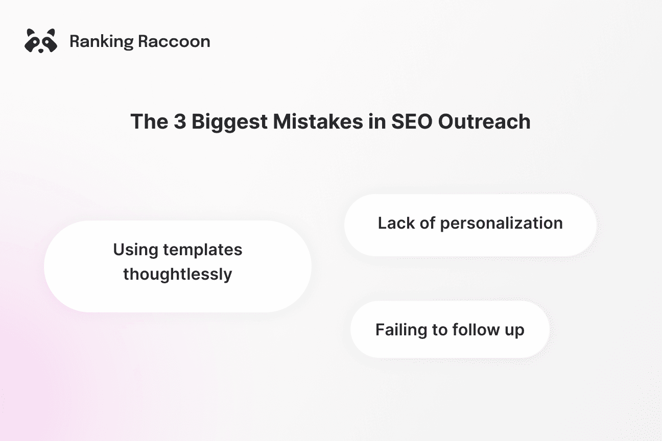 3 biggest mistakes in SEO outreach